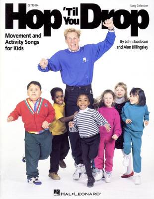 Hal Leonard - Hop Til You Drop (Collection) - Jacobson/Billingsley - Teacher Edition