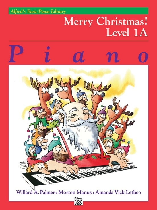Alfred\'s Basic Piano Library: Merry Christmas! Book 1A - Piano - Book