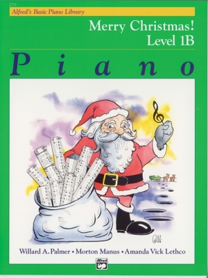 Alfred Publishing - Alfreds Basic Piano Library: Merry Christmas! Book 1B - Piano - Book