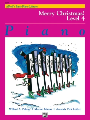 Alfred Publishing - Alfreds Basic Piano Library: Merry Christmas! Book4 Piano Livre