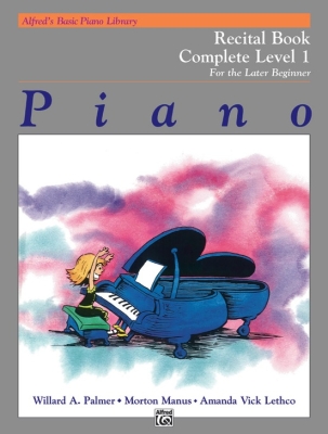 Alfred Publishing - Alfreds Basic Piano Library: Recital Book Complete 1 (1A/1B) - Palmer/Manus/Lethco - Piano - Book