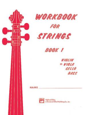 Alfred Publishing - Workbook for Strings, Book 1