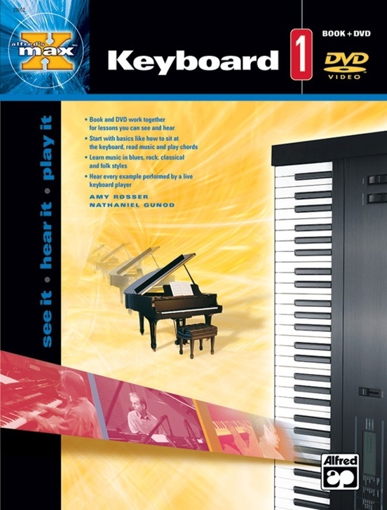 Alfred\'s MAX Keyboard 1 - Gunod/Rosser - Piano - Book/DVD