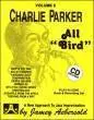 Aebersold - Jamey Aebersold Vol. # 6 Charlie Parker - &#8220;All Bird&#8221;