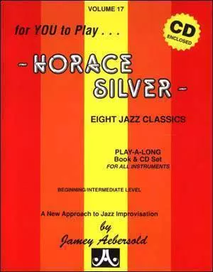 Jamey Aebersold Vol. # 17 Horace Silver