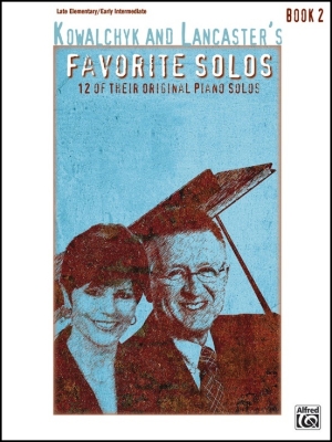 Alfred Publishing - Kowalchyk and Lancasters Favorite Solos, Book 2 - Piano - Book