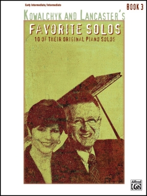 Alfred Publishing - Kowalchyk and Lancasters Favorite Solos, Book 3 - Piano - Book