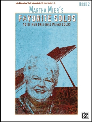 Alfred Publishing - Martha Miers Favorite Solos, Book 2 - Piano - Book