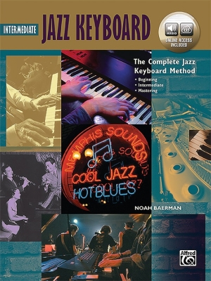 Alfred Publishing - The Complete Jazz Keyboard Method: Intermediate Jazz Keyboard - Baerman - Piano - Book/Audio Online