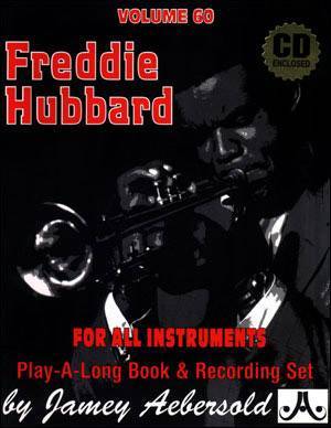 Aebersold - Jamey Aebersold Vol. # 60 Freddie Hubbard