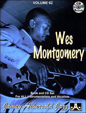 Jamey Aebersold Vol. # 62 Wes Montgomery