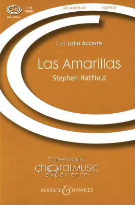 Boosey & Hawkes - Las Amarillas - Traditional Mexican/Hatfield - SSA