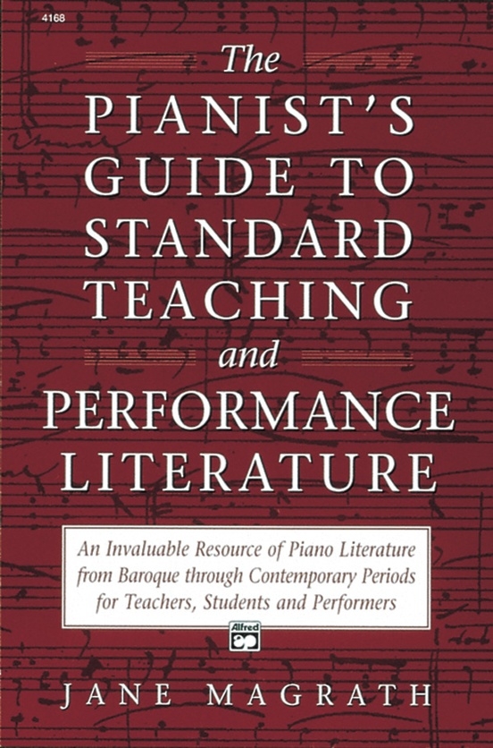 Pianists Guide to Standard Teaching and Performance Literature - Magrath - Piano - Book
