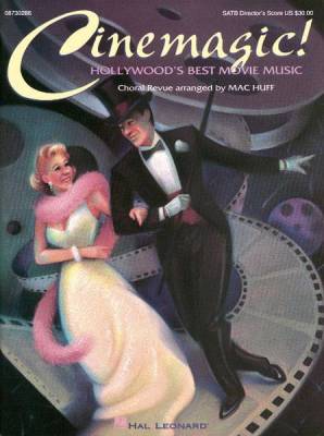 Hal Leonard - Cinemagic! - Hollywoods Best Movie Music (Medley)