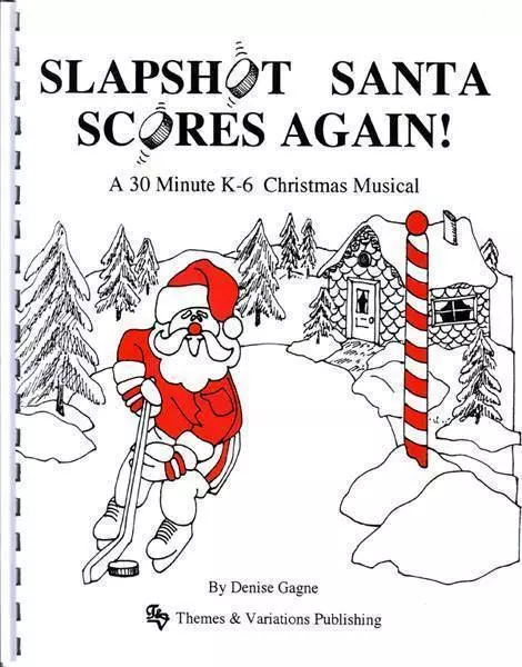 Slapshot Santa Scores Again! - Gagne - Book/CD