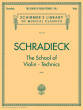 G. Schirmer Inc. - School of Violin Technics, Book 1 - Schradieck - Violin - Book