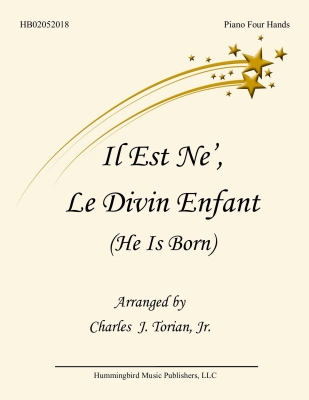 Hummingbird Music Publishers - Il Est Ne, Le Divin Enfant - Torian - Piano Duet (1 Piano, 4 Hands) - Book