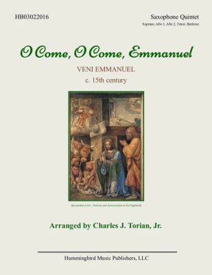Hummingbird Music Publishers - O Come, O Come, Emmanuel Torian Quintette de saxophones Partition de chef et partitions
