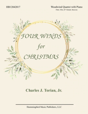 Hummingbird Music Publishers - Four Winds for Christmas - Torian - Woodwind Quartet/Piano - Score/Parts