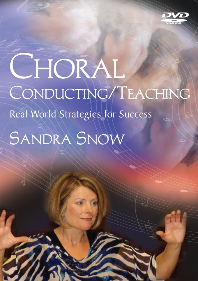 Choral Conducting/Teaching: Real World Strategies for Success - Snow - DVD