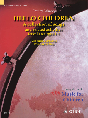 Hello Children: A collection of songs and related activities for children aged 4-9 Salmon Livre