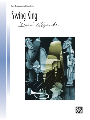 Alfred Publishing - Swing King - Alexander - Piano - Sheet Music