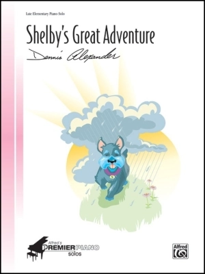 Alfred Publishing - Shelbys Great Adventure - Alexander - Piano - Sheet Music
