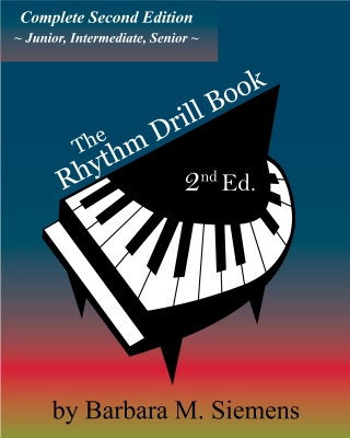 Barbara Siemens - The Rhythm Drill Book (Second Edition), Complete Siemens Piano Livre