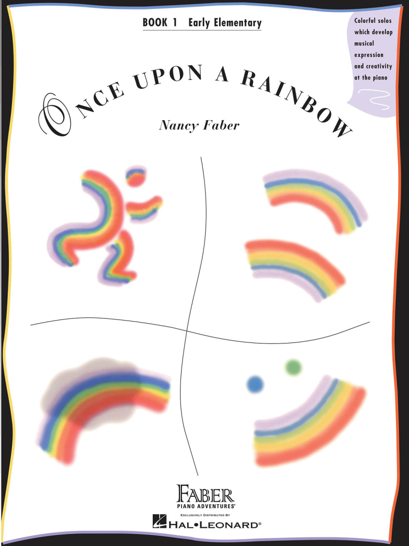Once Upon a Rainbow, Book 1: Early Elementary Original Compositions - Faber - Piano - Book