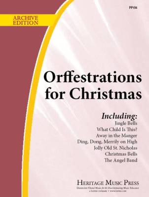 Heritage Music Press - Orffestrations for Christmas, Vol. 1