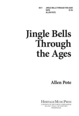 Lorenz Publishing Co. - Jingle Bells through the Ages