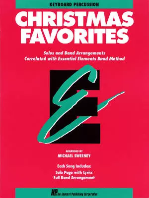 Hal Leonard - Essential Elements Christmas Favorites - Sweeney - Keyboard Percussion - Book