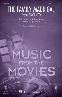 Hal Leonard - The Family Madrigal, from Encanto - Miranda/Emerson - SATB