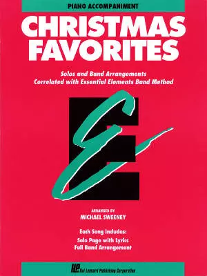 Hal Leonard - Essential Elements Christmas Favorites - Sweeney - Piano Accompaniment - Book