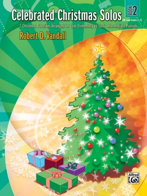 Alfred Publishing - Celebrated Christmas Solos, Book2 Vandall Piano Livre