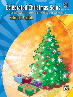 Alfred Publishing - Celebrated Christmas Solos, Book4 Vandall Piano Livre