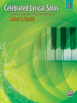 Alfred Publishing - Celebrated Lyrical Solos, Book 2 - Vandall - Piano - Book