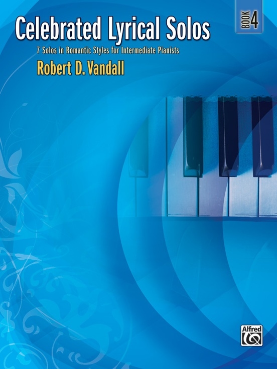 Celebrated Lyrical Solos, Book 4 - Vandall - Piano - Book