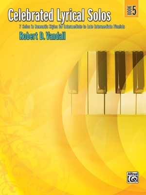 Alfred Publishing - Celebrated Lyrical Solos, Book 5 - Vandall - Piano - Book