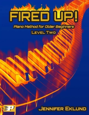 Fired Up! Level Two: Method for Older Beginners - Eklund - Piano - Book