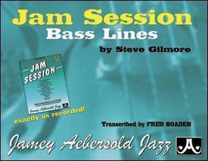Jamey Aebersold Vol. # 34 - Steve Gilmore Bass Lines