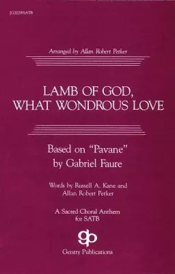 Hal Leonard - Lamb of God, What Wondrous Love