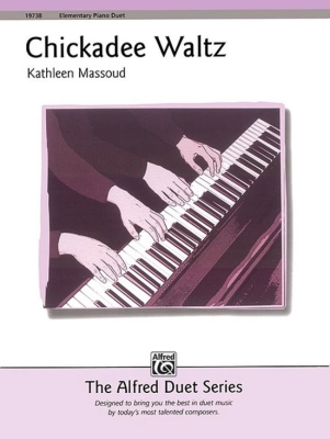 Alfred Publishing - Chickadee Waltz - Massoud - Piano Duet (1 Piano, 4 Hands) - Sheet Music