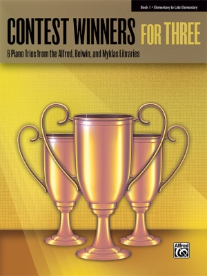 Contest Winners for Three, Book 1 - Piano Trio (1 Piano, 6 Hands) - Book