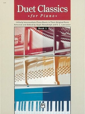 Alfred Publishing - Duet Classics for Piano, Book 1 Kowalchyk/Lancaster Duo pour piano (1piano, 4mains) Livre