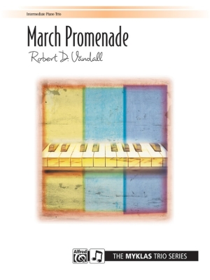 Alfred Publishing - March Promenade Vandall Trio pour piano (1piano, 6mains) Partition individuelle