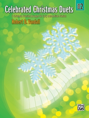 Alfred Publishing - Celebrated Christmas Duets, Book2 Vandall Duos pour piano (1piano, 4mains) Livre