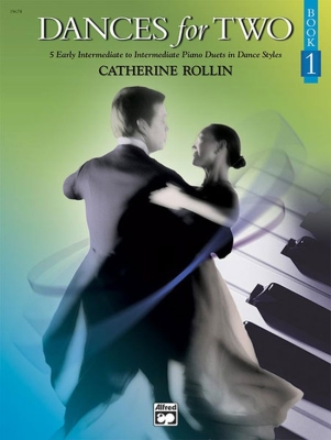 Alfred Publishing - Dances for Two, Book 1 - Rollin - Piano Duet (1 Piano, 4 Hands) - Book
