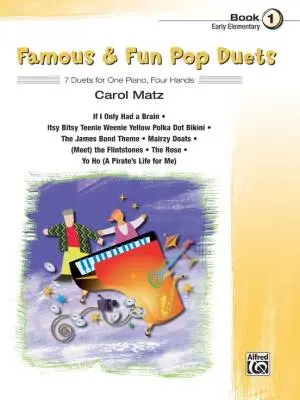 Alfred Publishing - Famous & Fun Pop Duets, Book 1 - Matz - Piano Duet (1 Piano, 4 Hands) - Book