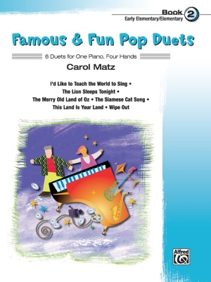 Alfred Publishing - Famous & Fun Pop Duets, Book2 Matz Duos pour piano (1piano, 4mains) Livre